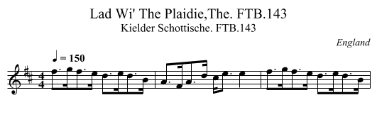 Lad Wi' The Plaidie,The. FTB.143 - staff notation