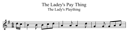 Ladey's Pay Thing, The - staff notation