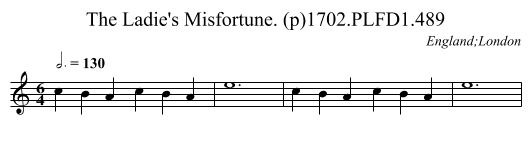 Ladie's Misfortune. (p)1702.PLFD1.489, The - staff notation
