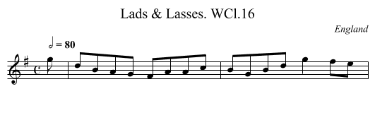 Lads & Lasses. WCl.16 - staff notation