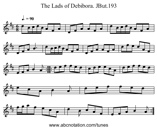 Lads of Debibora. JBut.193, The - staff notation