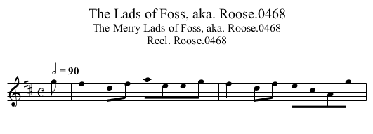 Lads of Foss, aka. Roose.0468, The - staff notation