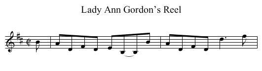 Lady Ann Gordon’s Reel - staff notation