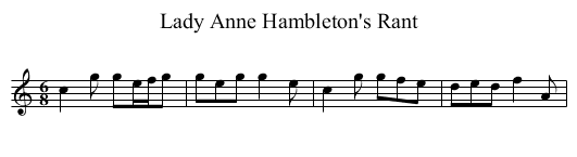 Lady Anne Hambleton's Rant - staff notation