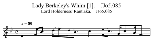 Lady Berkeley's Whim [1].    JJo5.085 - staff notation