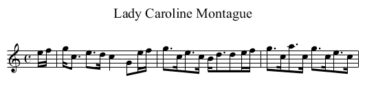 Lady Caroline Montague - staff notation