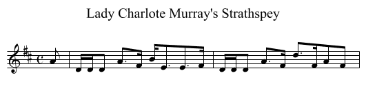 Lady Charlote Murray's Strathspey - staff notation