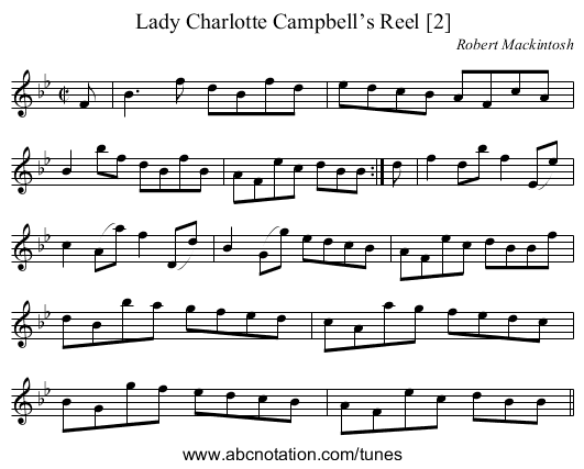 Lady Charlotte Campbell’s Reel [2] - staff notation