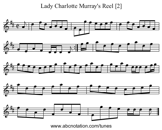 Lady Charlotte Murray's Reel [2] - staff notation