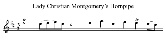 Lady Christian Montgomery’s Hornpipe - staff notation