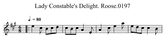 Lady Constable's Delight. Roose.0197 - staff notation