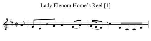 Lady Elenora Home’s Reel [1] - staff notation