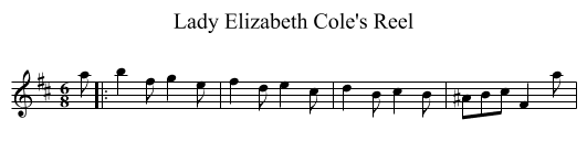 Lady Elizabeth Cole's Reel - staff notation