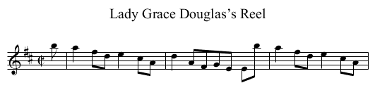 Lady Grace Douglas’s Reel - staff notation