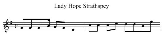 Lady Hope Strathspey - staff notation