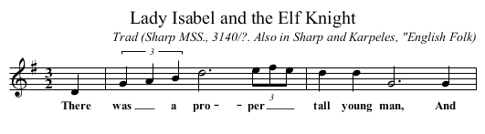 Lady Isabel and the Elf Knight - staff notation