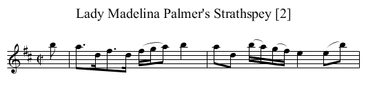 Lady Madelina Palmer's Strathspey [2] - staff notation