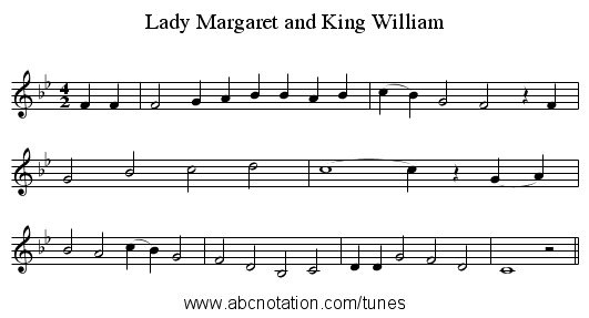 Lady Margaret and King William - staff notation