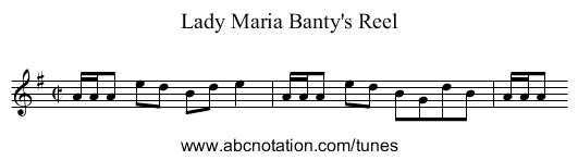 Lady Maria Banty's Reel - staff notation