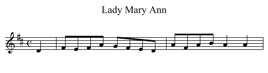 Lady Mary Ann - staff notation