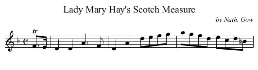 Lady Mary Hay's Scotch Measure - staff notation