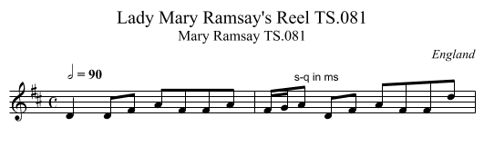 Lady Mary Ramsay's Reel TS.081 - staff notation