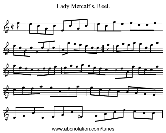 Lady Metcalf's. Reel. - staff notation