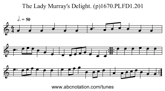 Lady Murray's Delight. (p)1670.PLFD1.201, The - staff notation