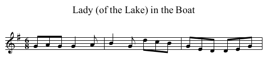 Lady (of the Lake) in the Boat - staff notation