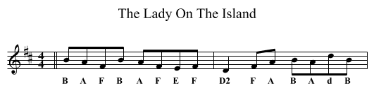 Lady On The Island, The - staff notation