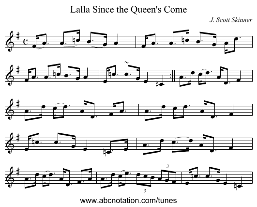 Lalla Since the Queen's Come - staff notation