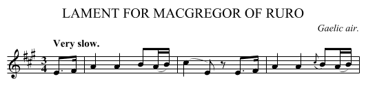 LAMENT FOR MACGREGOR OF RURO - staff notation
