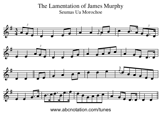Lamentation of James Murphy, The - staff notation