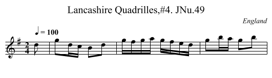 Lancashire Quadrilles,#4. JNu.49 - staff notation