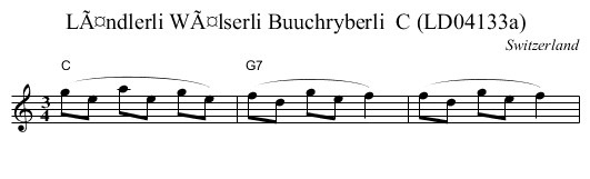 LÃ¤ndlerli WÃ¤lserli Buuchryberli  C (LD04133a) - staff notation