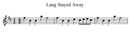 Lang Stayed Away - staff notation