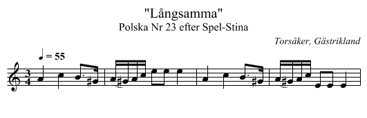Långsamma - staff notation