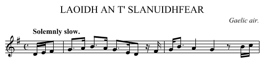 LAOIDH AN T' SLANUIDHFEAR - staff notation