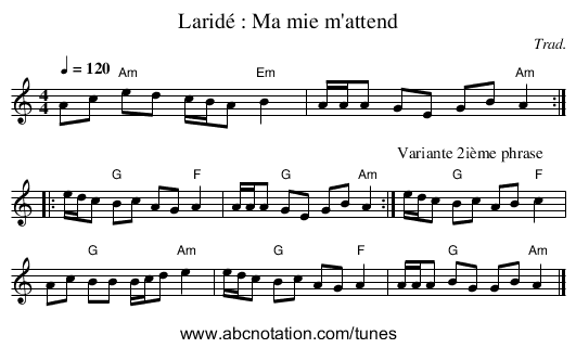 Laridé : Ma mie m'attend - staff notation