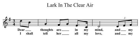 Lark In The Clear Air - staff notation