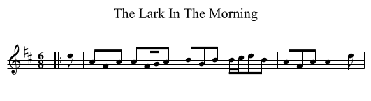 Lark In The Morning, The  - staff notation