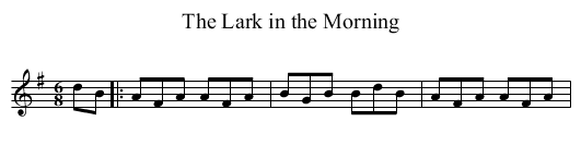 Lark in the Morning, The - staff notation