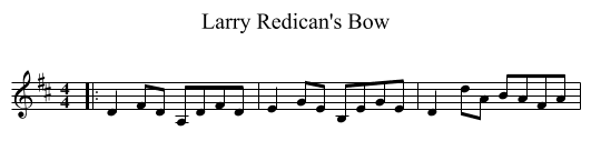 Larry Redican's Bow - staff notation