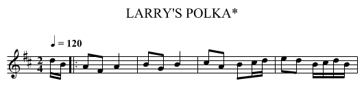 LARRY'S POLKA* - staff notation