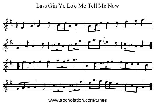 Lass Gin Ye Lo'e Me Tell Me Now - staff notation