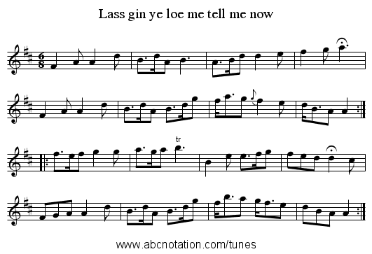Lass gin ye loe me tell me now - staff notation