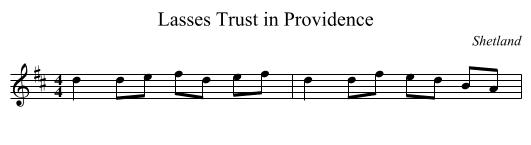 Lasses Trust in Providence - staff notation
