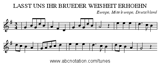 LASST UNS IHR BRUEDER WEISHEIT ERHOEHN - staff notation