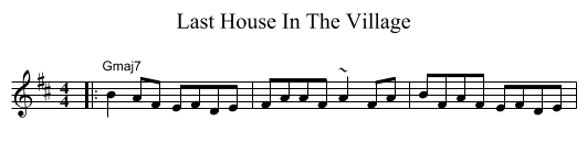Last House In The Village - staff notation