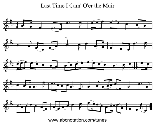 Last Time I Cam' O'er the Muir - staff notation